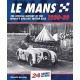 LE MANS 1930-39 : THE OFFICIAL HISTORY OF THE WORLD'S GREATEST RACE