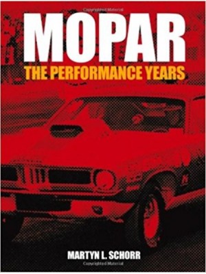 MOPAR THE PERFORMANCE YEARS