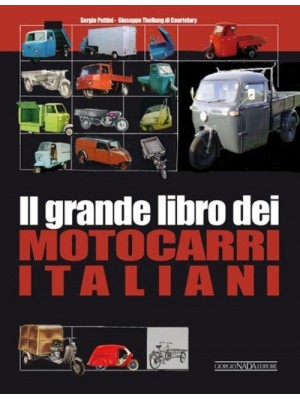 IL GRANDE LIBRO DEI MOTOCARRI ITALIANI