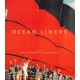 OCEAN LINERS GLAMOUR, SPEED AND STYLE