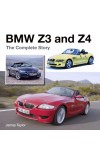 BMW Z3 AND Z4 THE COMPLETE STORY