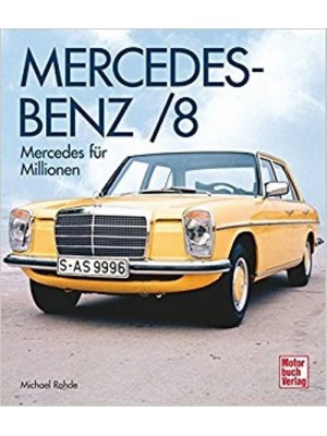 MERCEDES-BENZ  / 8 MERCEDES FÜR MILLIONEN