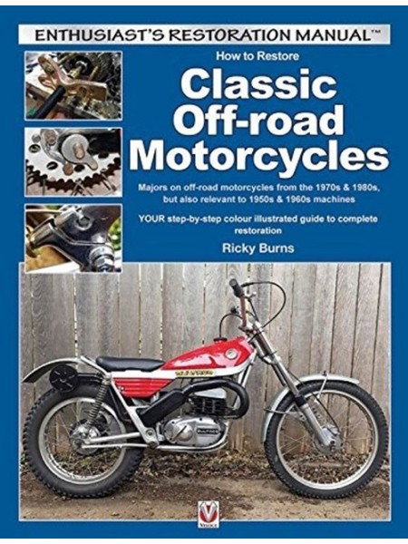 HOW TO RESTORE CLASSIC OFF-ROAD MOTORCYCLES