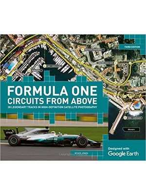 FORMULA ONE CIRCUITS FROM ABOVE (3rd EDITION)