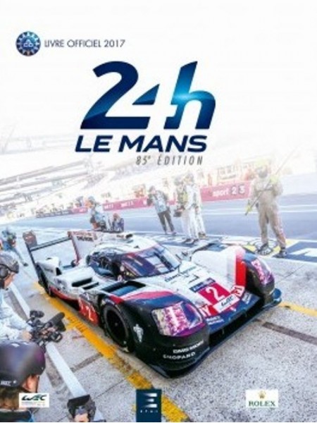 LES 24 HEURES DU MANS 2017