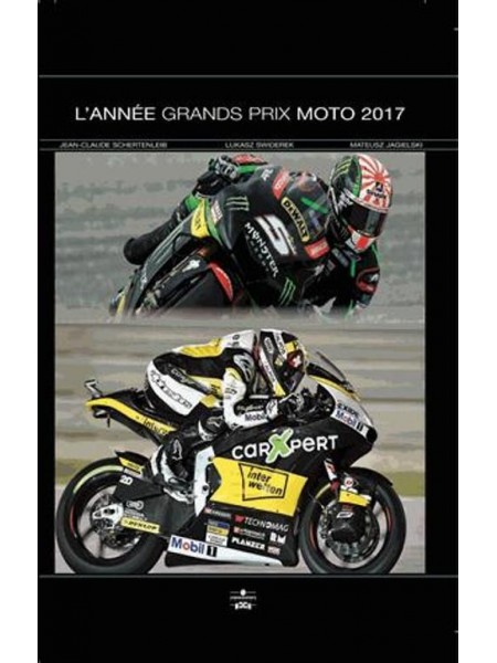 L ANNEE GRAND PRIX MOTO 2017