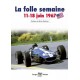 LA FOLLE SEMAINE : 11 - 18 JUIN 1967