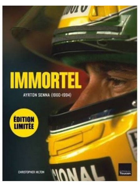 IMMORTEL AYRTON SENNA 1960-1994