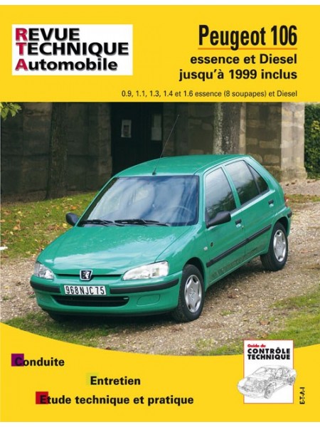 RTA539 PEUGEOT 106 ESS ET DIESEL JUSQU'AU MODELE 1999 INCLUS