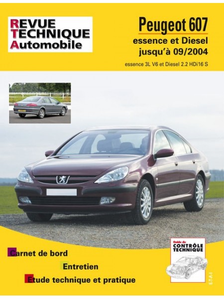 RTAB708 PEUGEOT 607 (PHASE 1) 3.0 V6 ET 2.2 HDI DU 05/2000 AU 07/2004