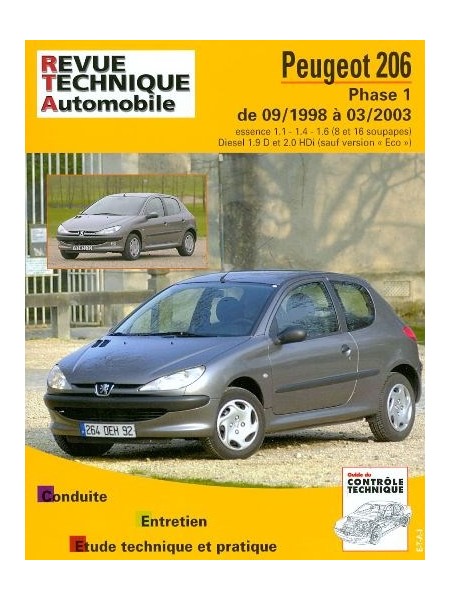 RTA103 PEUGEOT 206 PHASE 1 ESSENCE/DIESEL DE 09/98 À 03/03