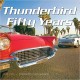 THUNDERBIRD FIFTY YEARS