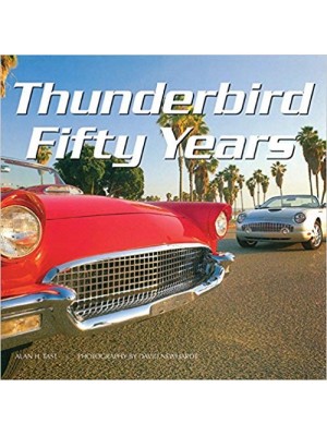 THUNDERBIRD FIFTY YEARS
