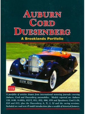 AUBURN CORD DUESENBERG  - A BROOKLANDS PORTFOLIO