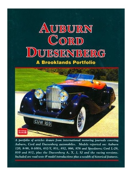AUBURN CORD DUESENBERG  - A BROOKLANDS PORTFOLIO