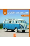LE VW COMBI DE MON PERE