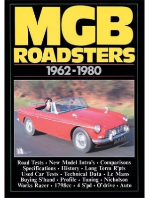 MG MGB ROADSTERS 1962-80 ROAD TESTS