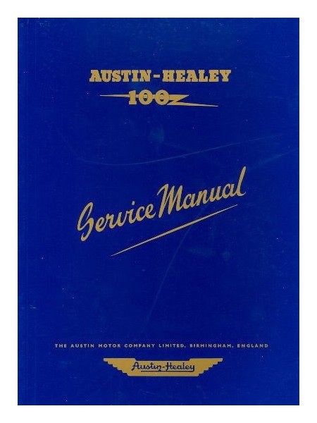 AUSTIN HEALEY 100 BN1&BN2 SERVICE MANUAL