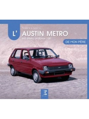 L'AUSTIN METRO DE MON PERE