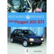 RESTAUREZ VOTRE PEUGEOT 205 GTI - Livre de Guillaume Maquet
