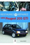 RESTAUREZ REPAREZ VOTRE 205 GTI - 2ème EDITION
