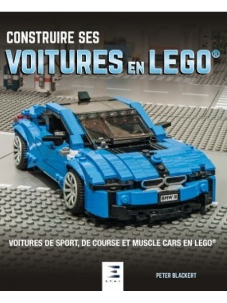 CONSTRUIRE SES VOITURES EN LEGO