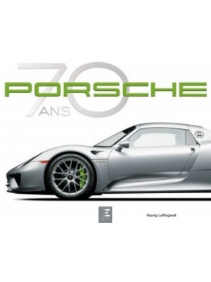 PORSCHE 70 ANS