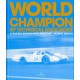 WORLD CHAMPION BY TECHNICAL KNOCKOUT - RACING 1969 SEASON PORSCHE