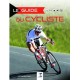 LE GUIDE DU CYCLISTE