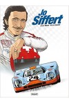 JO SIFFERT UN PILOTE EN LIBERTE