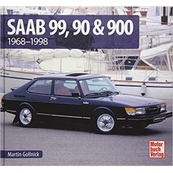 SAAB 99, 90 & 900 1968-1998 SCHRADER TYPEN CHRONIK - Livre