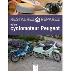 RESTAUREZ REPAREZ VOTRE CYCLOMOTEUR PEUGEOT