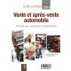 GUIDE PRATIQUE 2018-2019: VENTE ET APRES-VENTE AUTOMOBILE