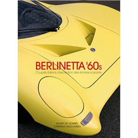 BERLINETTA '60S COUPES RARES ITALIENS DES ANNEES 60