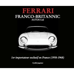 FERRARI FRANCO-BRITANNIC AUTOS LTD 1958-1968