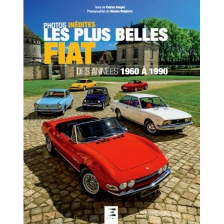 LES PLUS BELLES FIAT DES ANNEES 1960 A 1990