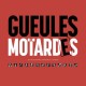 GUEULES DE MOTARD(E)S