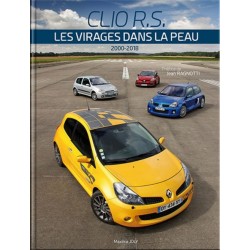 CLIO RS : LES VIRAGES DANS LA PEAU
