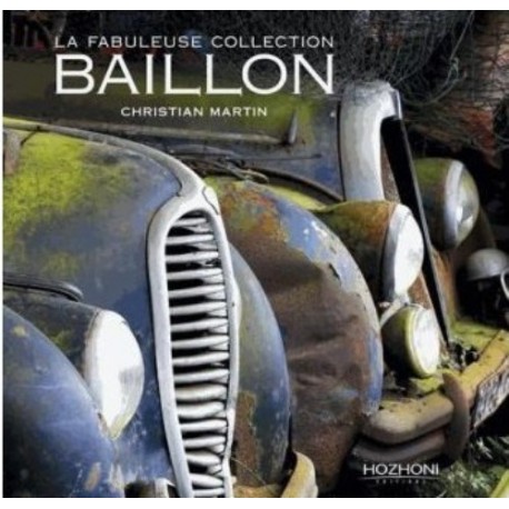 LA FABULEUSE COLLECTION BAILLON
