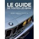 LE GUIDE DE TOUTES LES BMW-VOL.2: SERIES 5, 6, 7 ET 8, M1 ET Z8 72-04