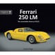 FERRARI 250 LM : THE REMARKABLE HISTORY OF 6303