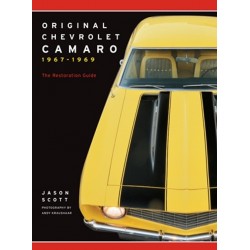 ORIGINAL CAMARO 1967-1969 THE RESTORER'S GUIDE TO ALL MODELS