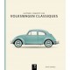 HISTOIRE COMPLETE DES VOLKSWAGEN CLASSIQUES