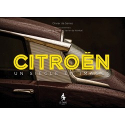 CITROEN UN SIECLE EN IMAGES