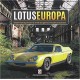 LOTUS EUROPA - COLIN CHAPMAN'S MID-ENGINED MASTERPIECE