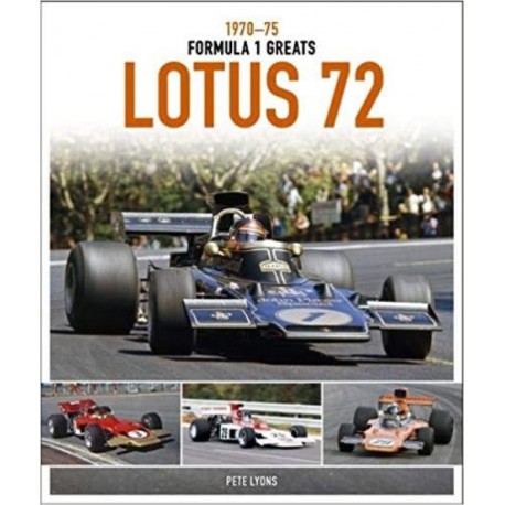 LOTUS 72 : 1970-75 FORMULA 1 GREATS