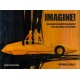 IMAGINE - AUTOMOBILE CONCEPT ART FROM THE 1930s TO THE 1980s