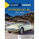 LE GUIDE CITROEN ID 19 1957-1975