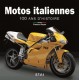 MOTOS ITALIENNES 100 ANS D'HISTOIRE