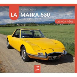 LA MATRA 530 DE MON PERE